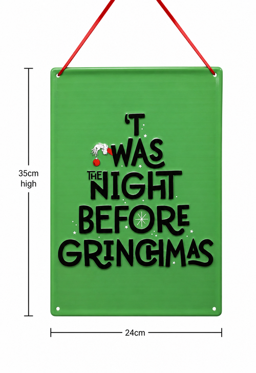 "'T was the night before Grinchmas" hanging sign on white background showing dimensions of 35cm by 24cm, front view highlighting tree-shaped typography and Grinch hand detail.